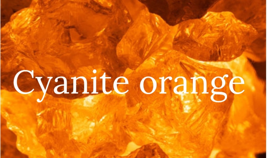 Les Bienfaits de la Cyanite orange