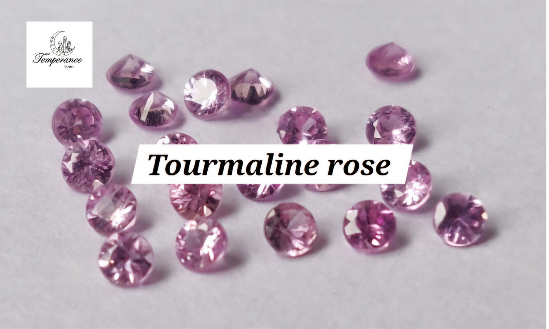 Les Bienfaits de la Tourmaline rose